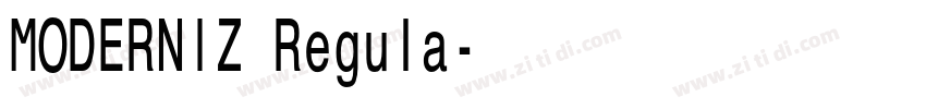 MODERNIZ Regula字体转换